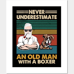 Never underestimate an old man with a boxer Posters and Art